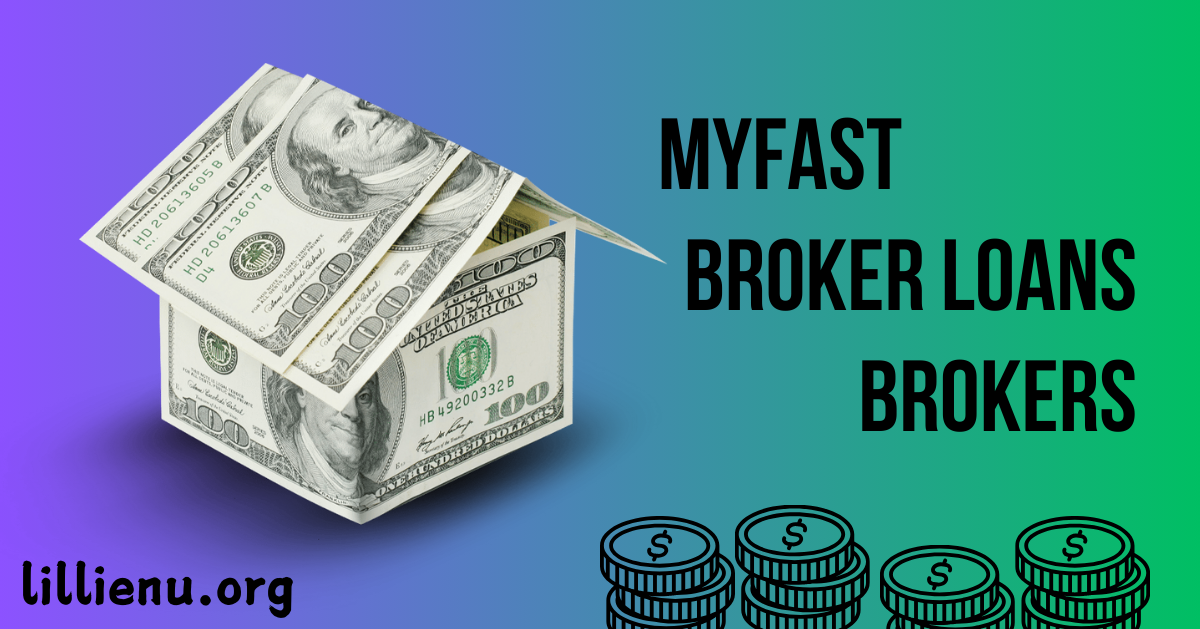 myfastbroker loans brokers